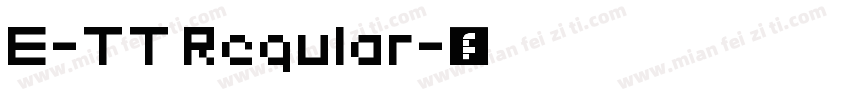 E-TT Regular字体转换